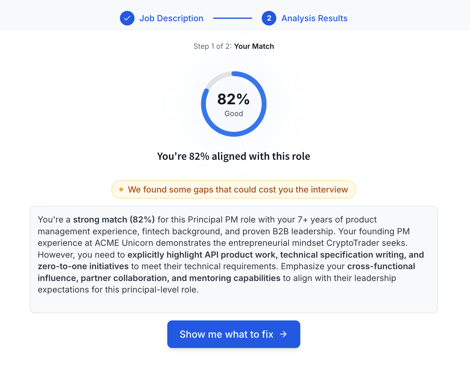 Resumes Coach analysis view showing an 82% match against a Principal PM role, a note that gaps could cost the interview, and a button to see what to fix